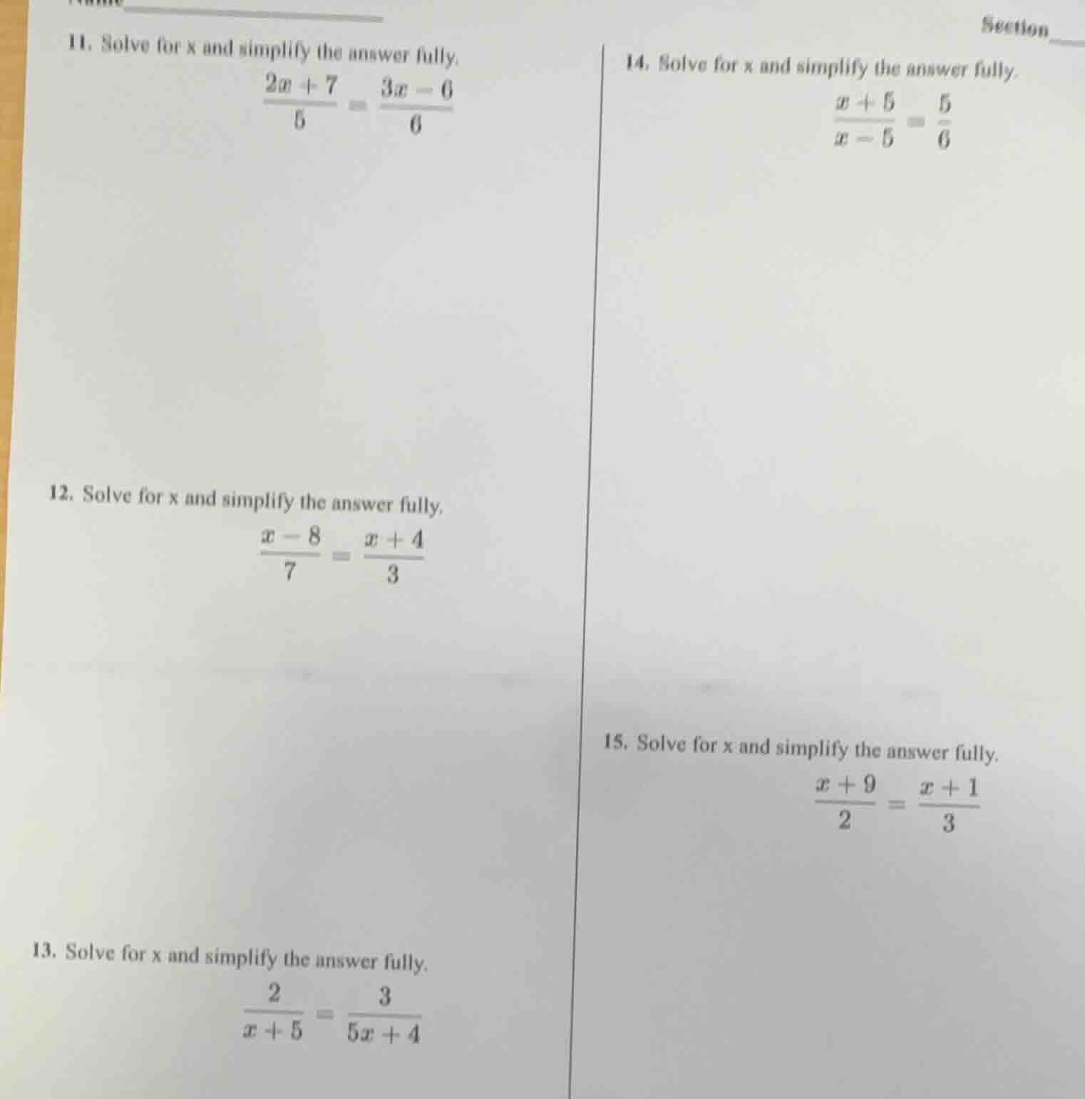name__________ section____ 11. solve for x and simplify the answer full…