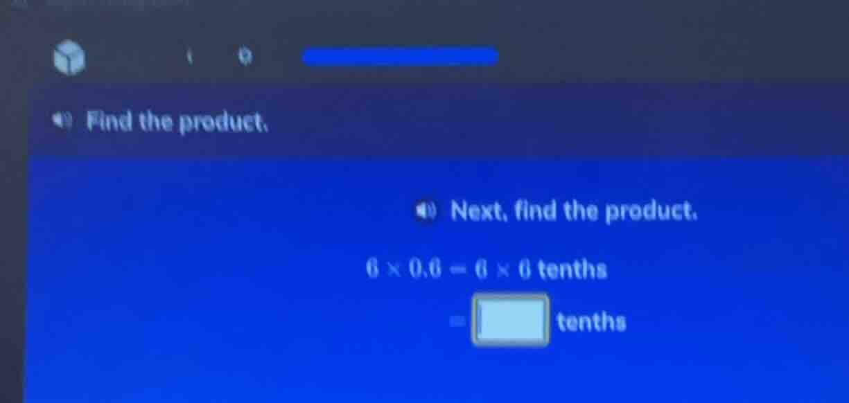 find the product. next, find the product. $6 \\times 0.6 = 6 \\times 6$…