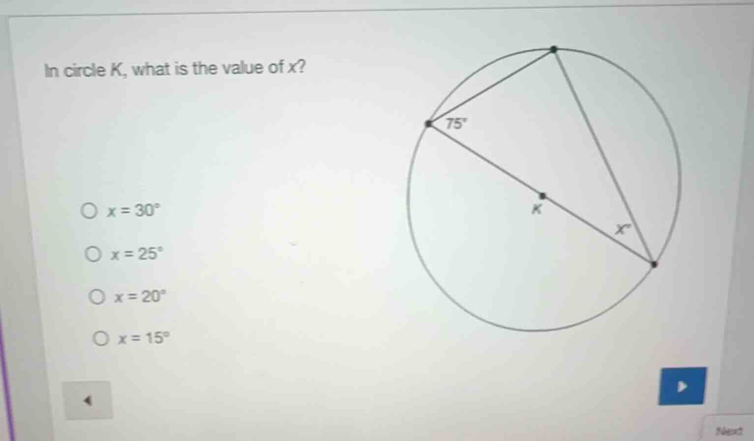 in circle k, what is the value of x? $\bigcirc$ $x = 30^\\circ$ $\bigci…