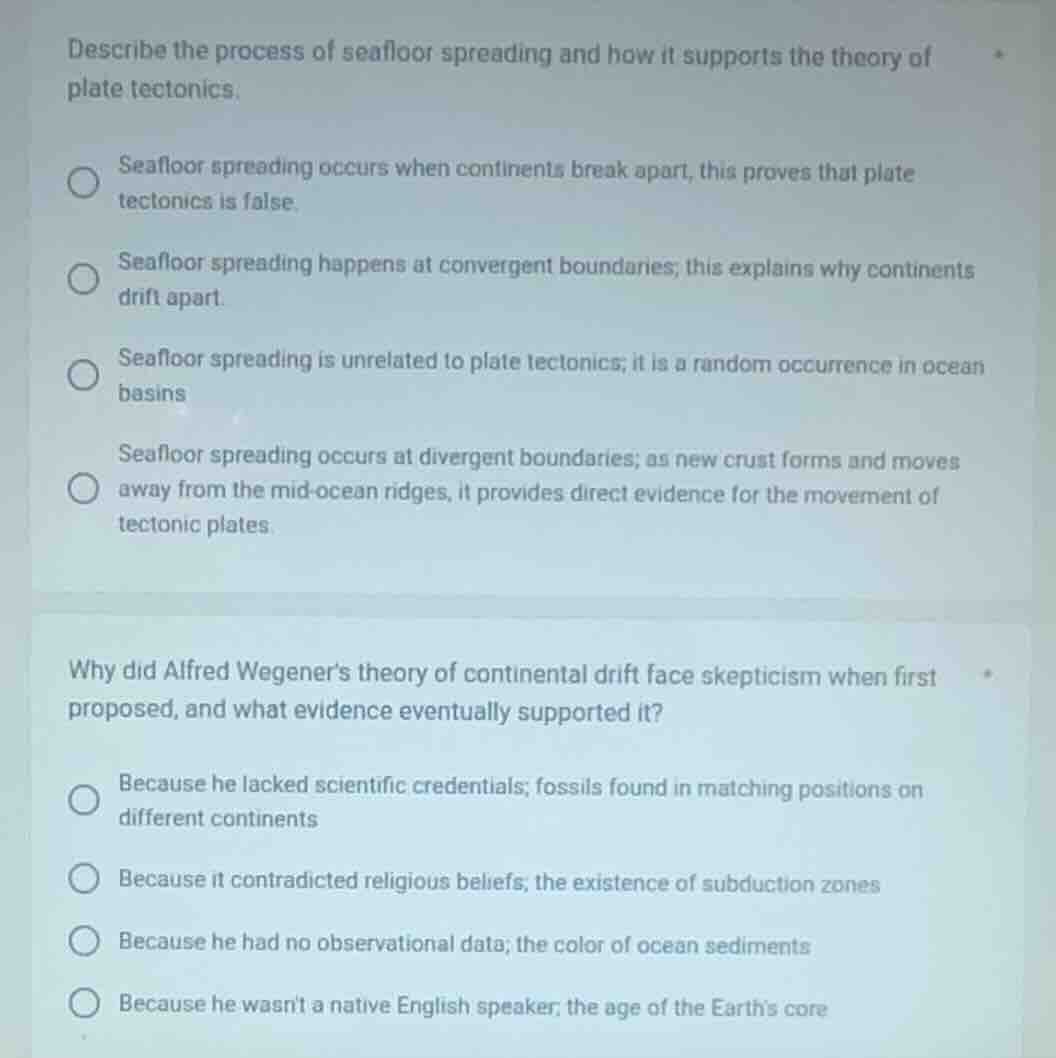 describe the process of seafloor spreading and how it supports the theo…