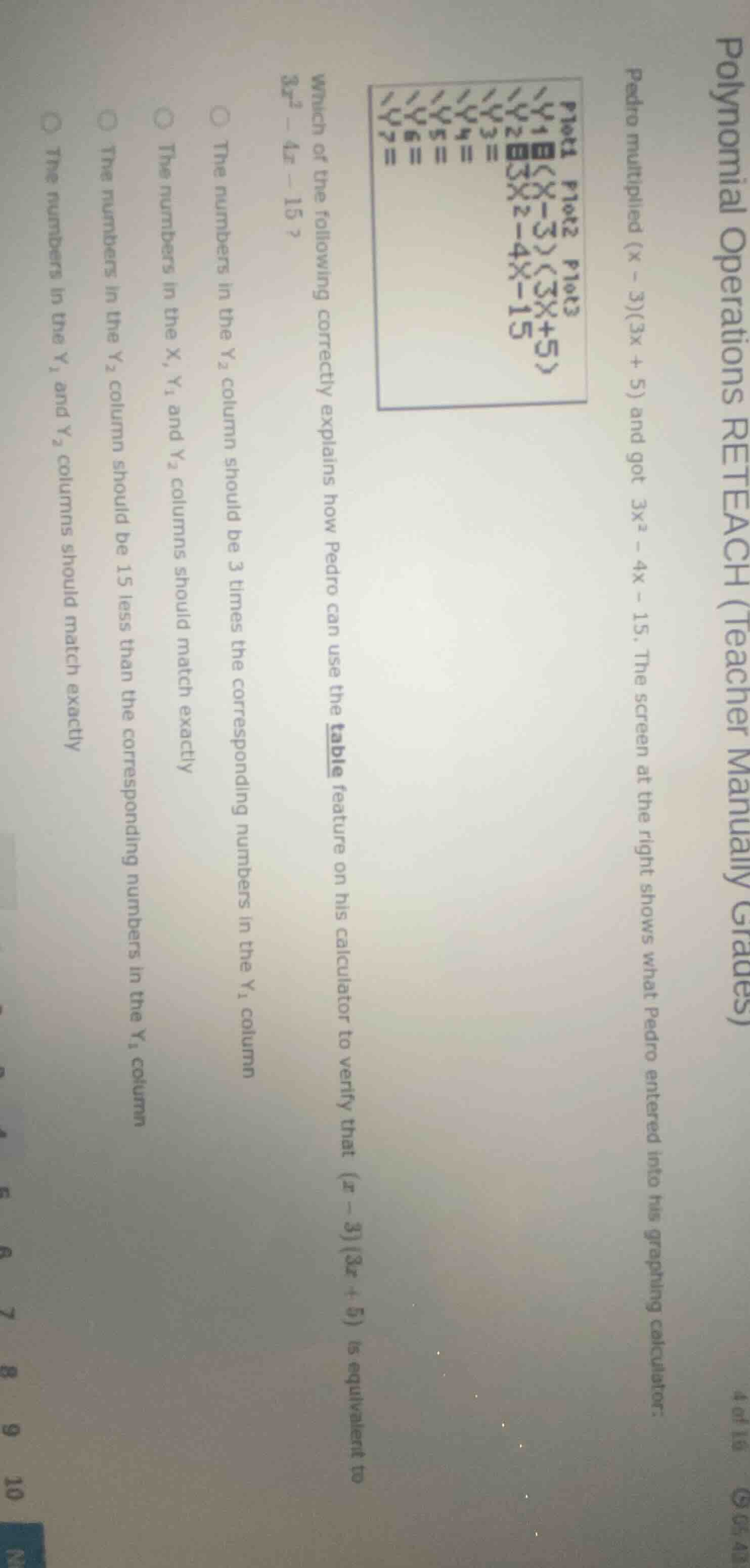 polynomial operations reteach (teacher manually grades)4 of 16pedro mul…