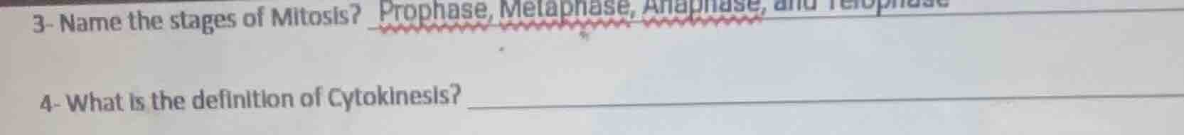 3- name the stages of mitosis? prophase, metaphase, anaphase, and telop…