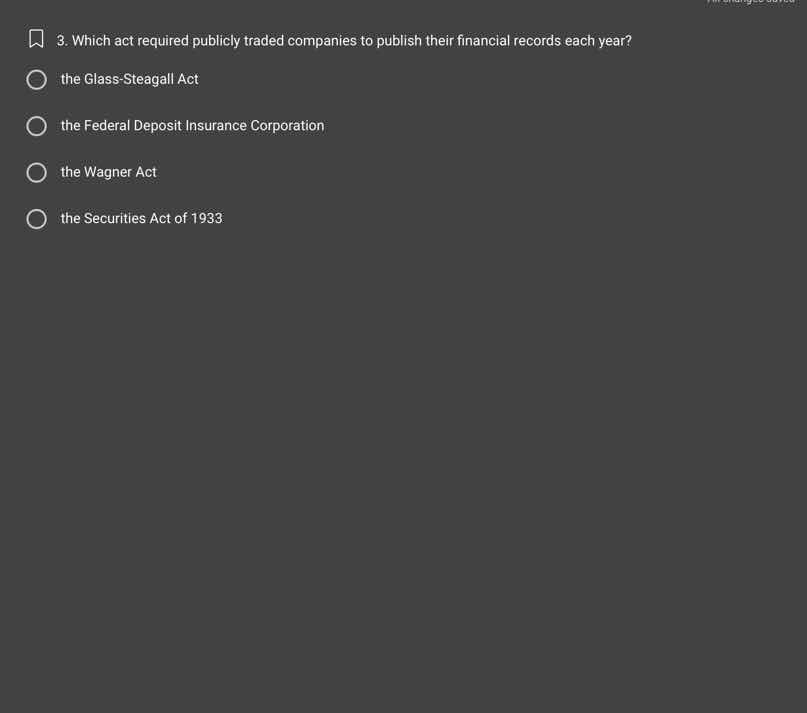 3. which act required publicly traded companies to publish their financ…