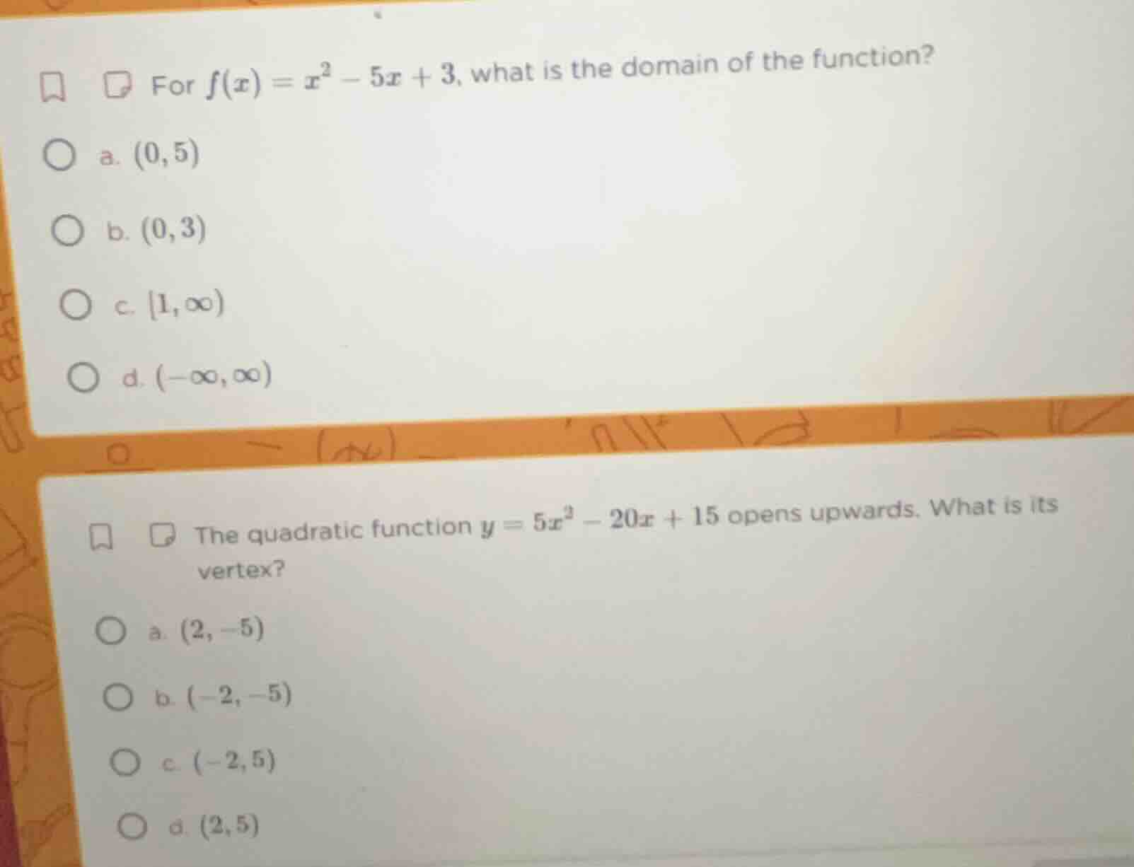 for $f(x) = x^2 - 5x + 3$, what is the domain of the function? o a. $(0…