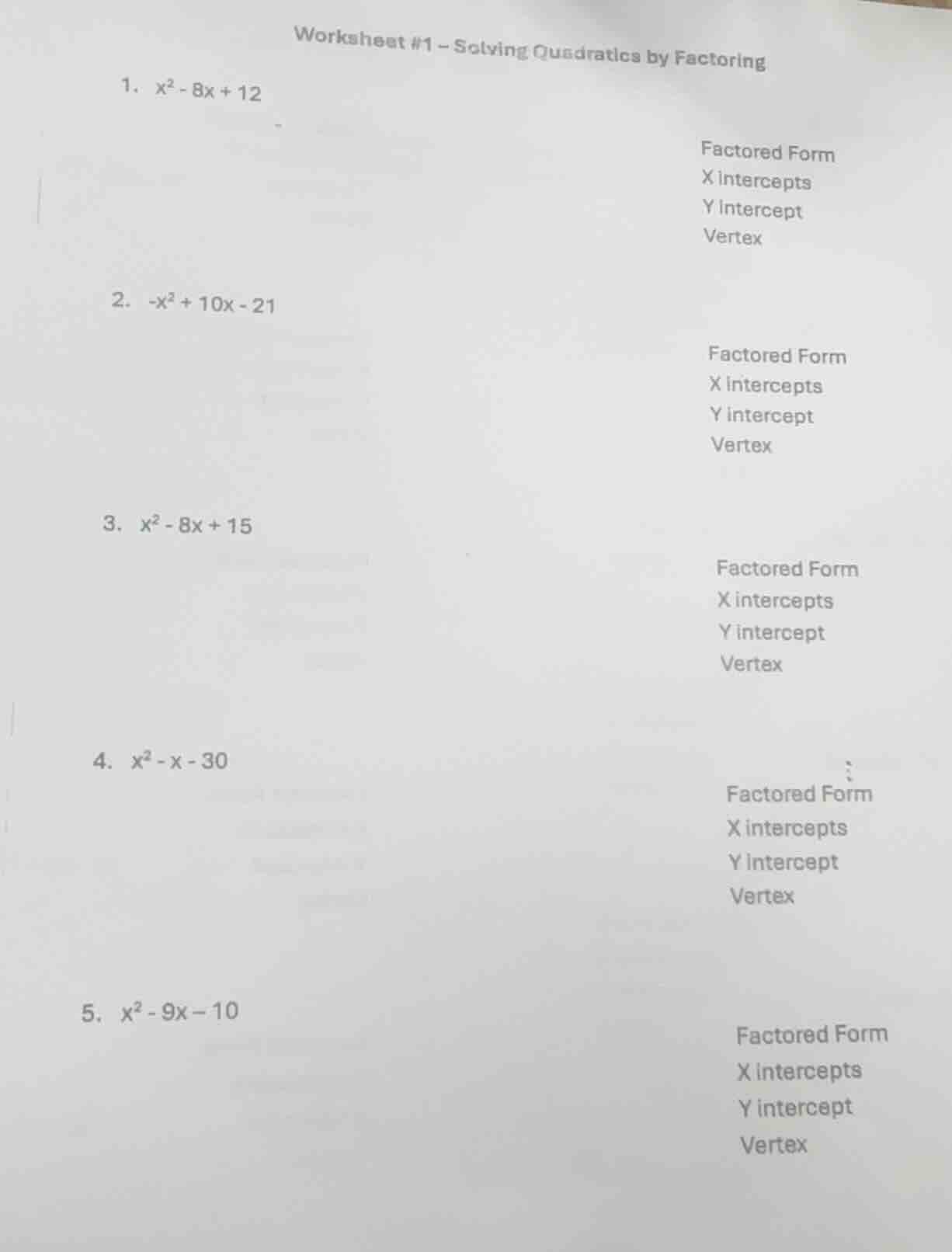worksheet #1 - solving quadratics by factoring 1. $x^2 - 8x + 12$ facto…