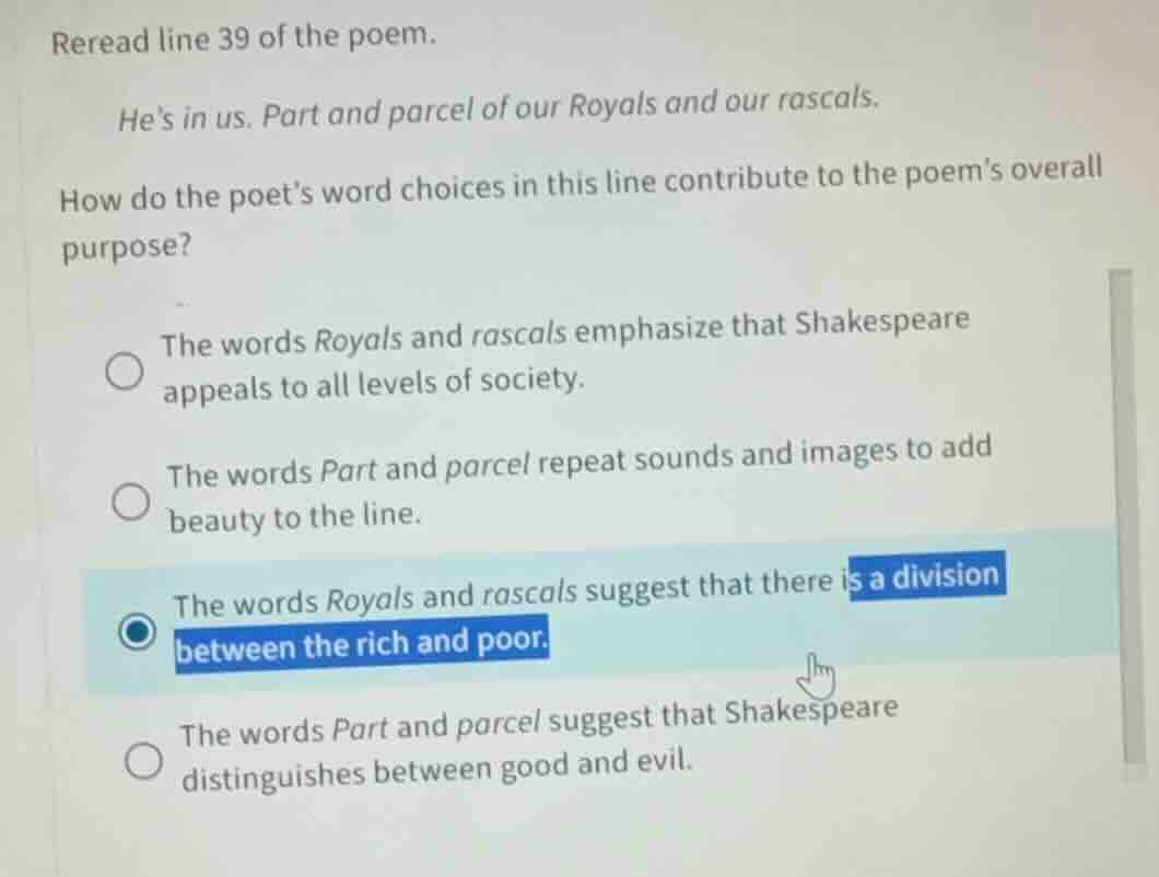 reread line 39 of the poem. hes in us. part and parcel of our royals an…