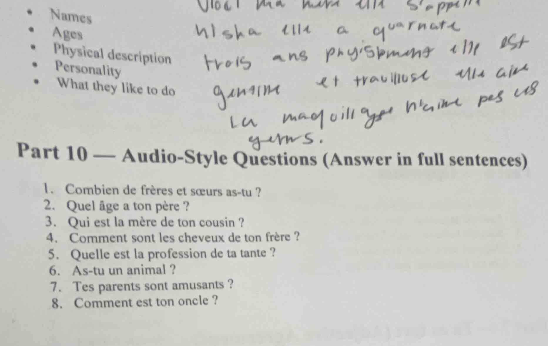 • names • ages • physical description • personality • what they like to…