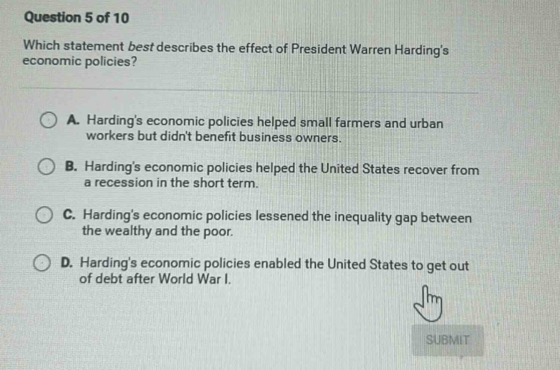 question 5 of 10 which statement best describes the effect of president…