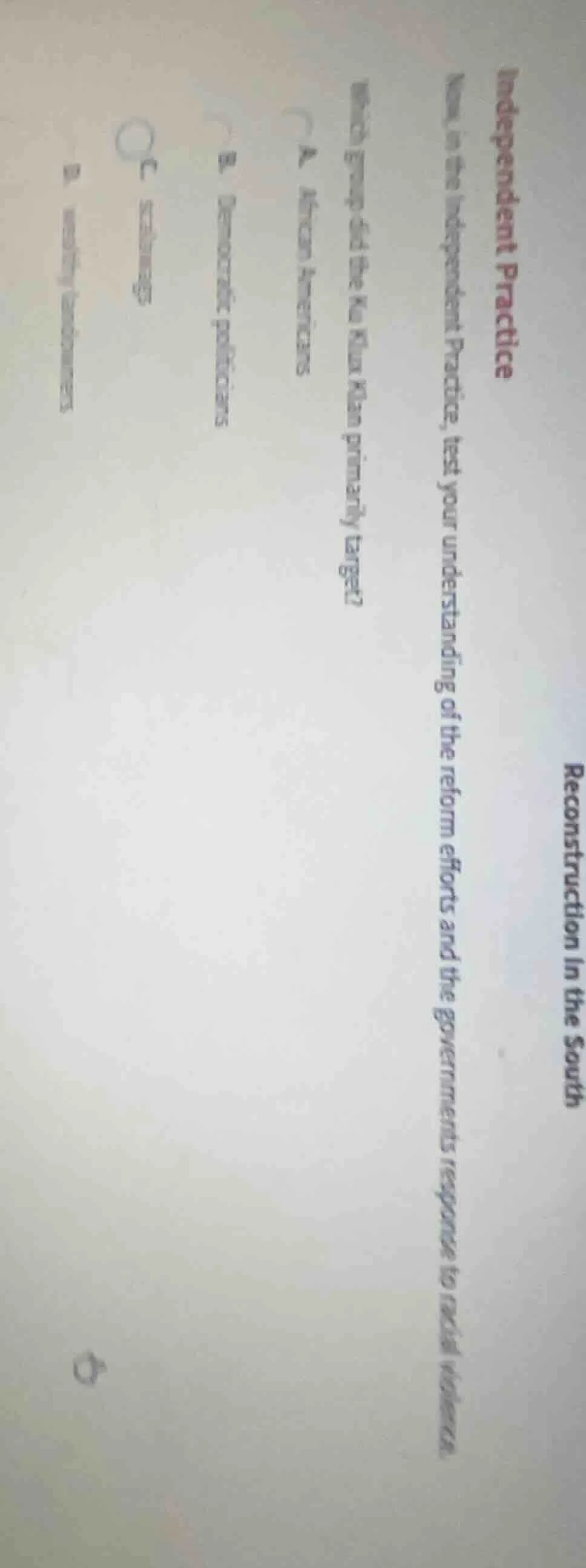 reconstruction in the south independent practice now, in the independen…