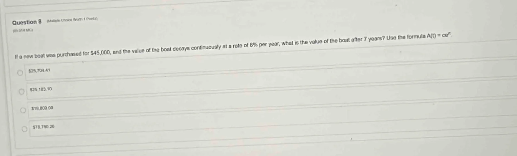 question 8 (multiple choice worth 1 points) (05.01h mc) if a new boat w…