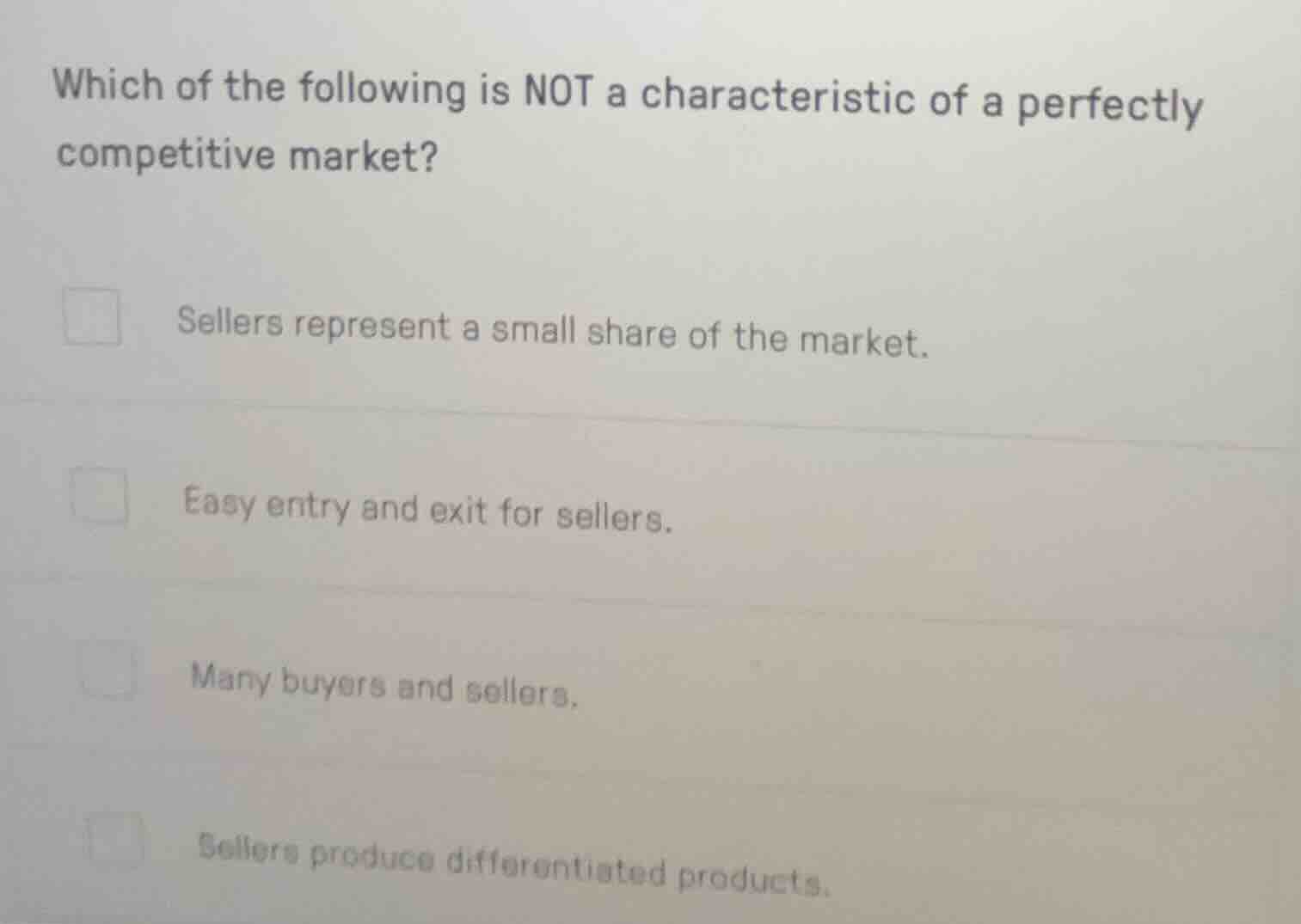 which of the following is not a characteristic of a perfectly competiti…