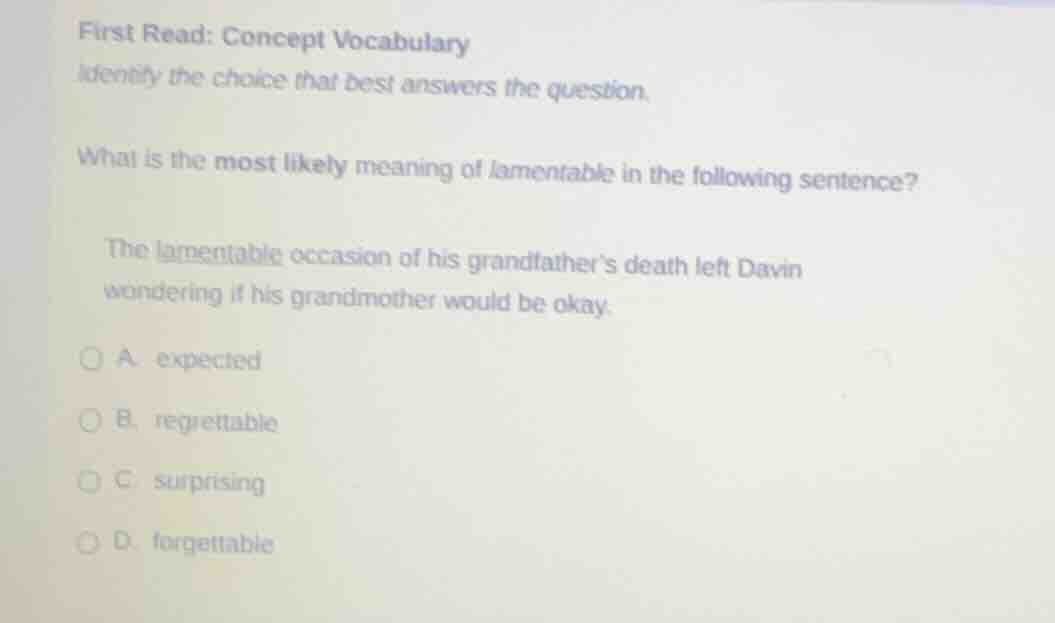 first read: concept vocabulary identify the choice that best answers th…