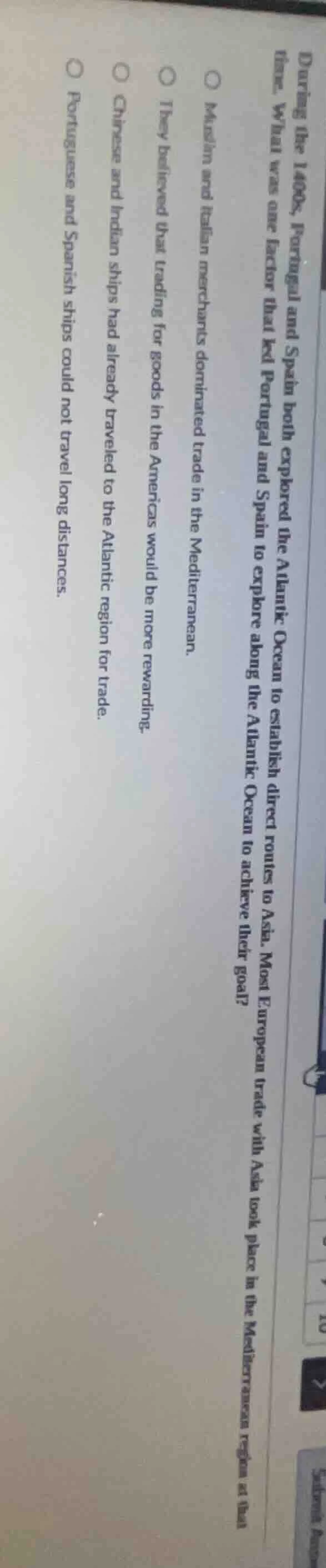 during the 1400s, portugal and spain both explored the atlantic ocean t…