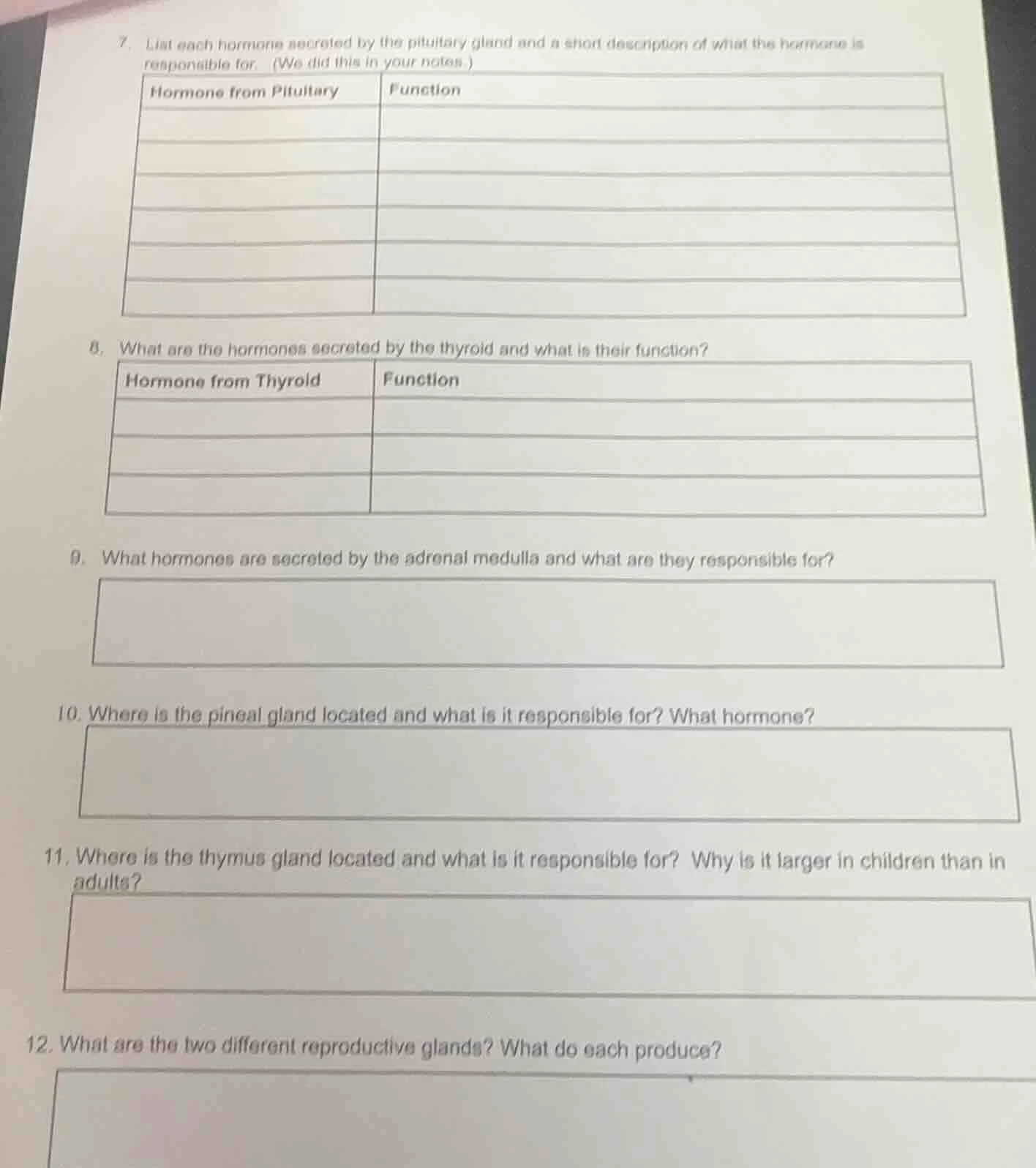 7. list each hormone secreted by the pituitary gland and a short descri…