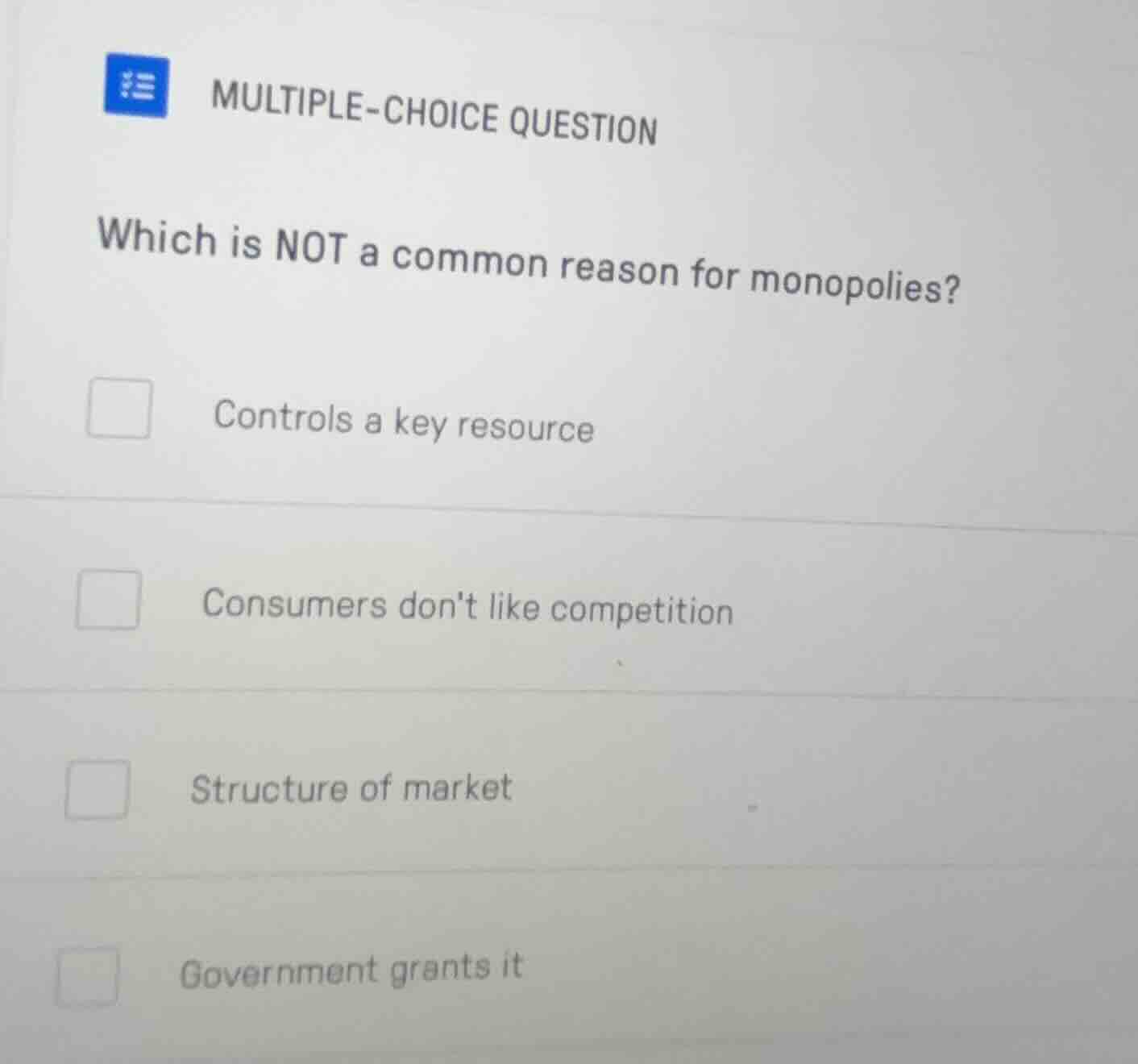 multiple-choice question which is not a common reason for monopolies? c…