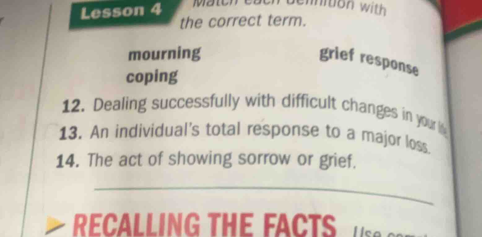 lesson 4 match each definition with the correct term. mourning copinggr…