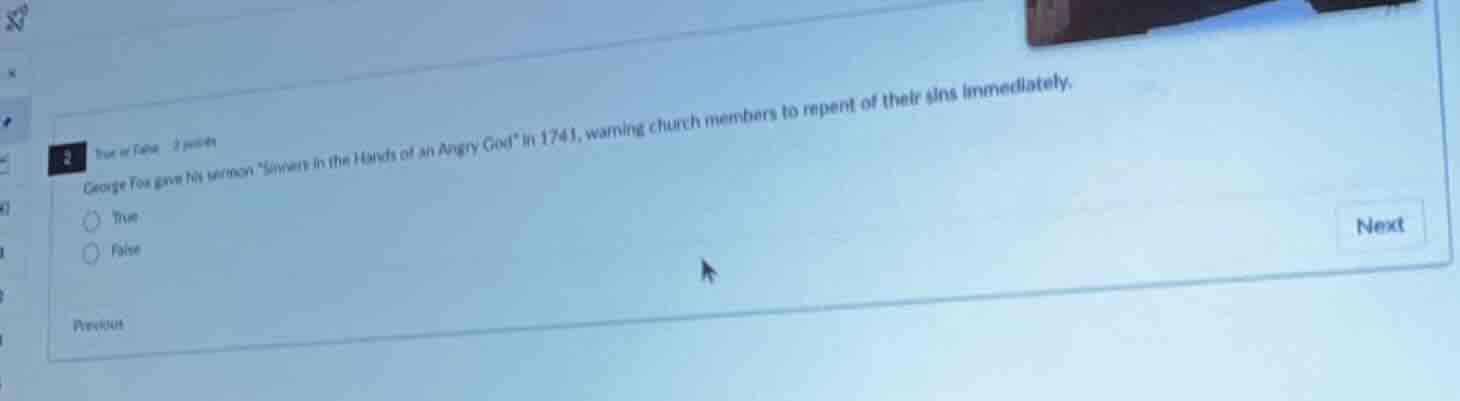 2 true or false 2 points george fox gave his sermon \sinners in the han…