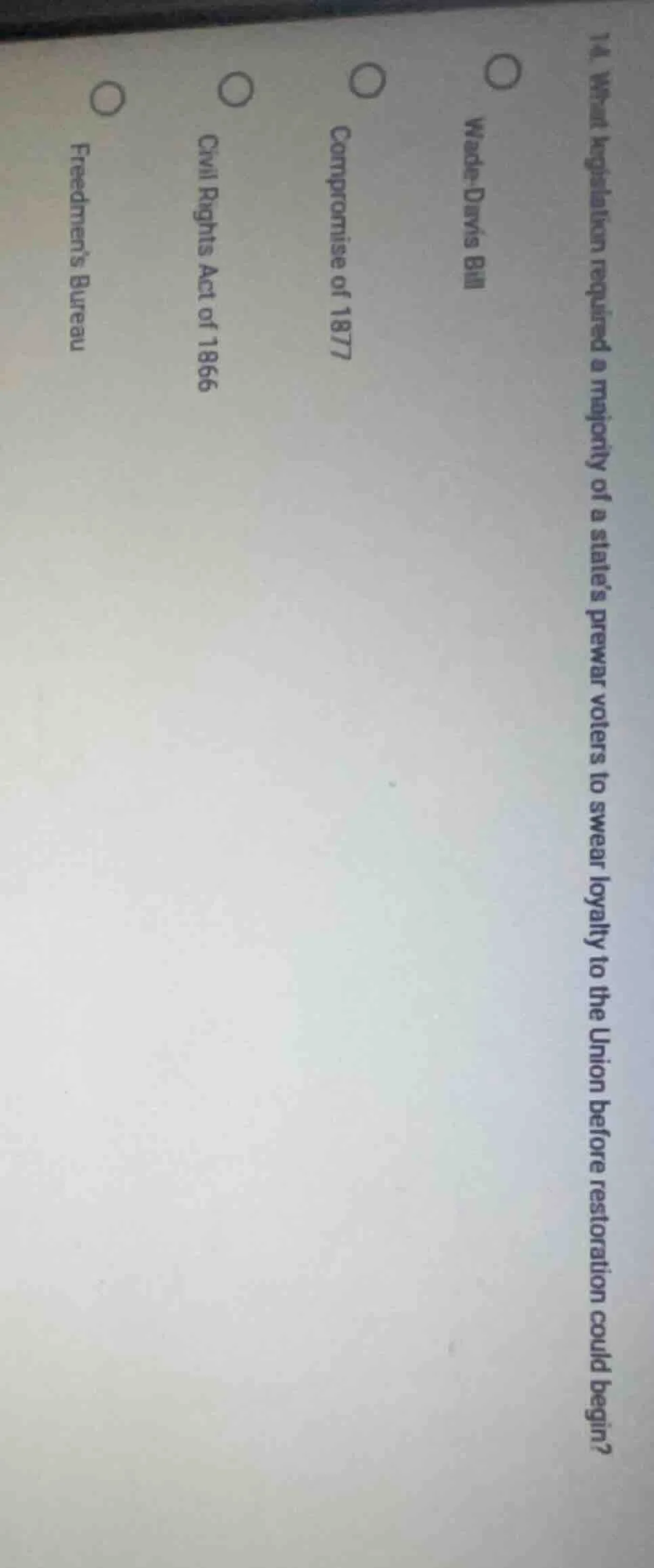 14. what legislation required a majority of a states prewar voters to s…