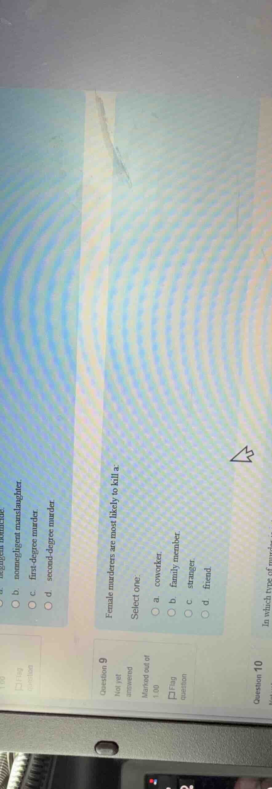 question 8 (partial):a. negligent homicideb. nonnegligent manslaughterc…