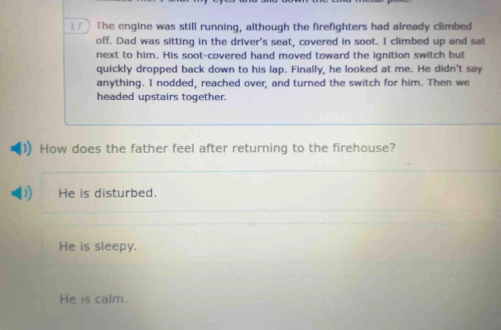 17 the engine was still running, although the firefighters had already …