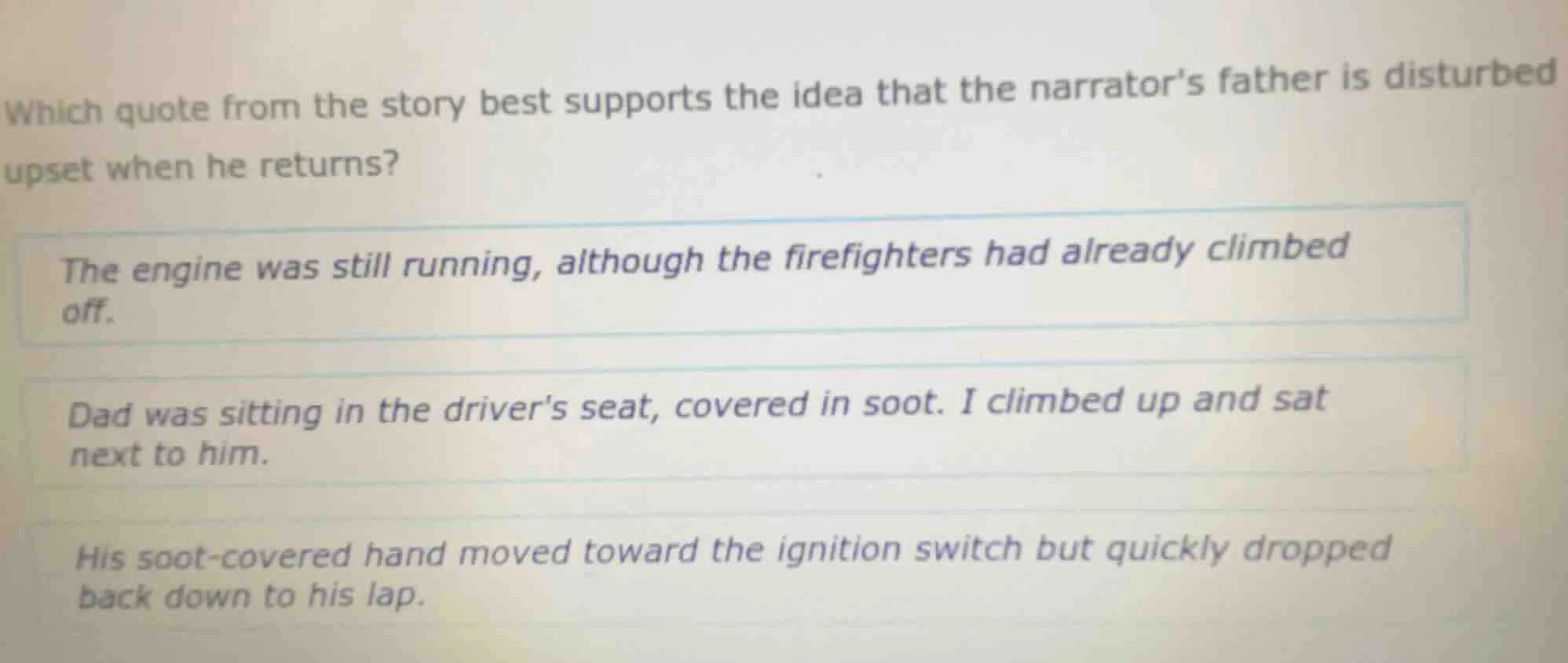 which quote from the story best supports the idea that the narrators fa…