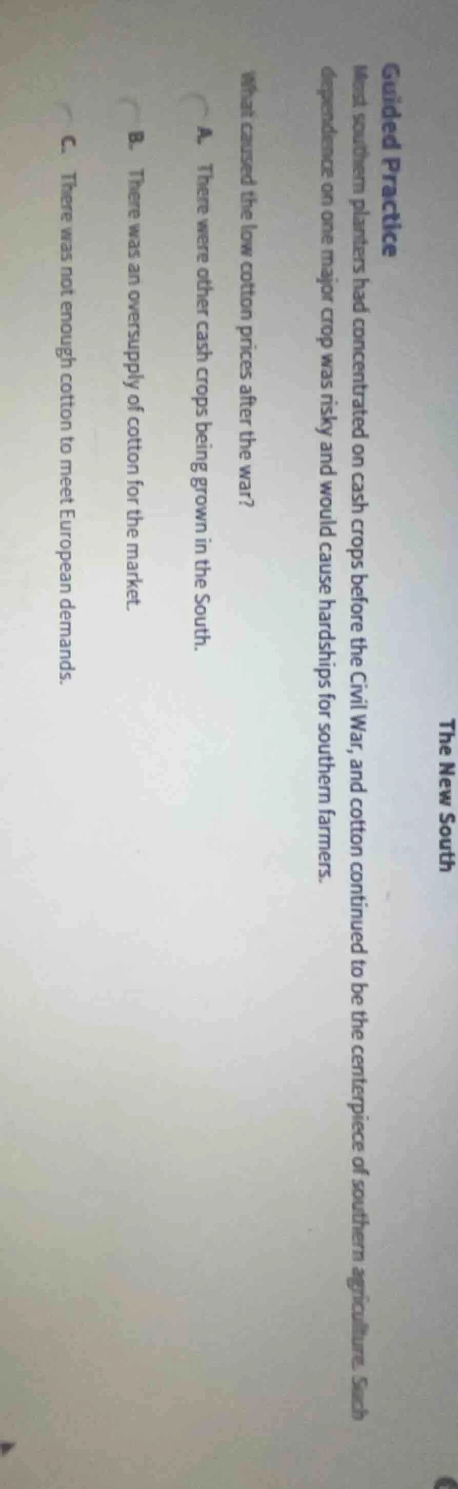 the new south guided practice most southern planters had concentrated o…