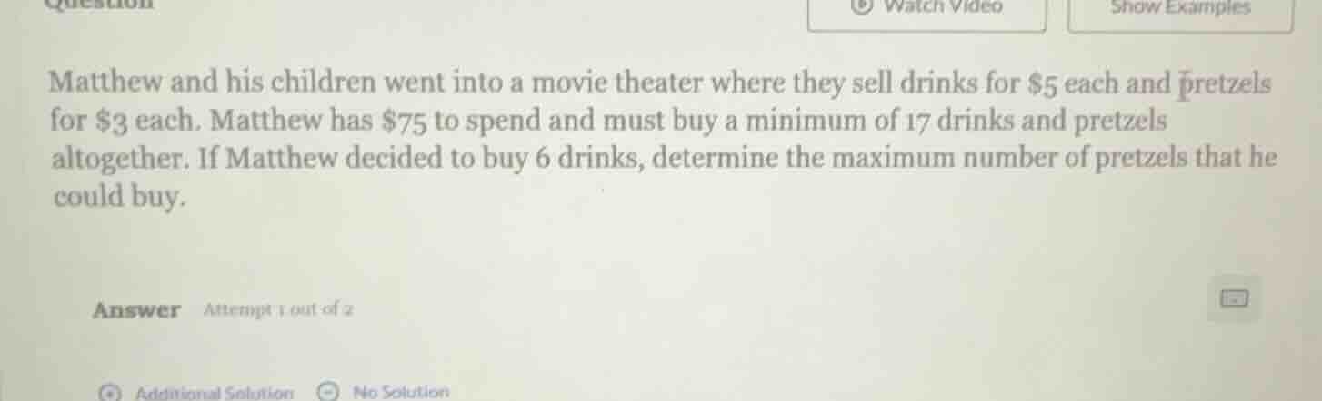 matthew and his children went into a movie theater where they sell drin…