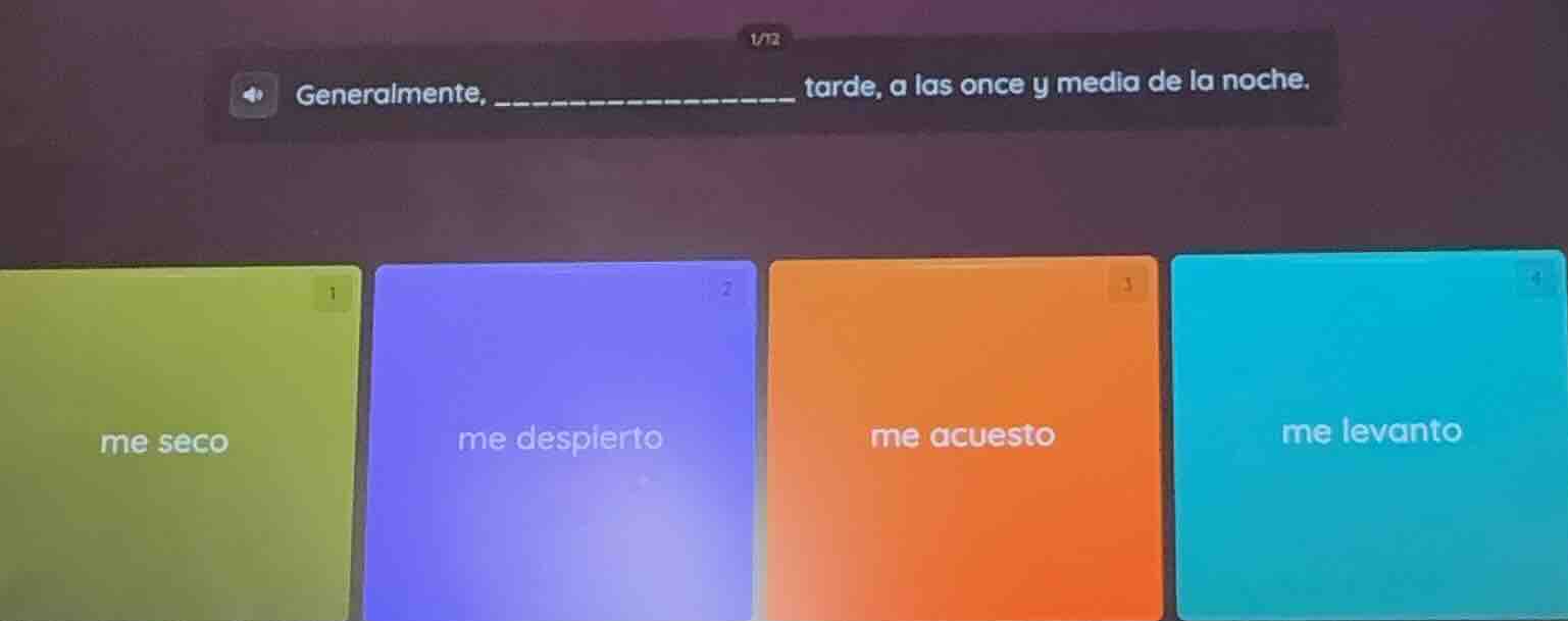 1/12 generalmente, ______________ tarde, a las once y media de la noche…