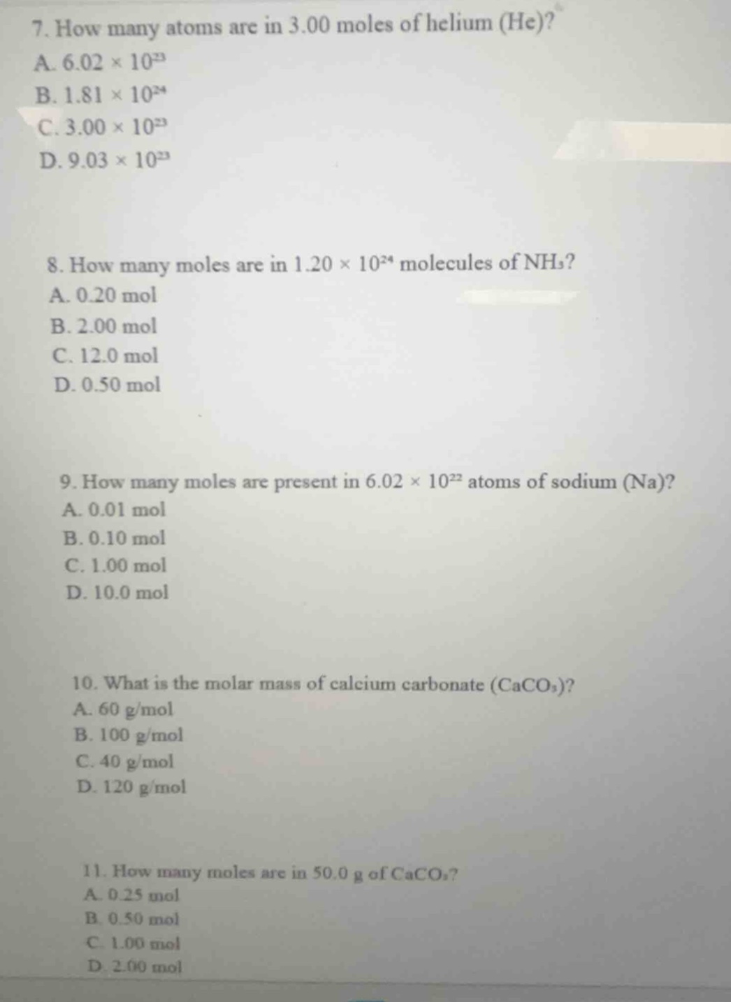 7. how many atoms are in 3.00 moles of helium (he)?a. $6.02 \\times 10^…