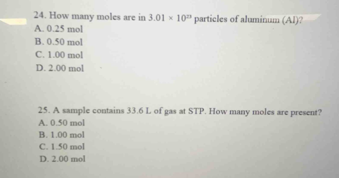24. how many moles are in $3.01 \\times 10^{23}$ particles of aluminum …