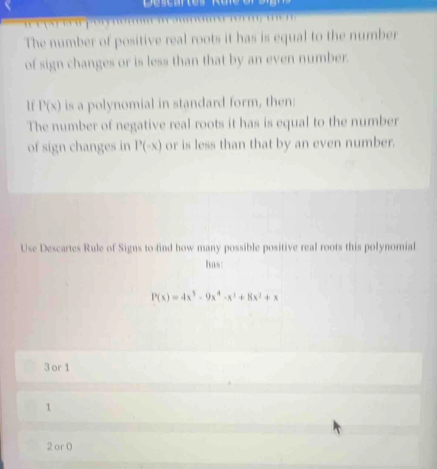 the number of positive real roots it has is equal to the number of sign…