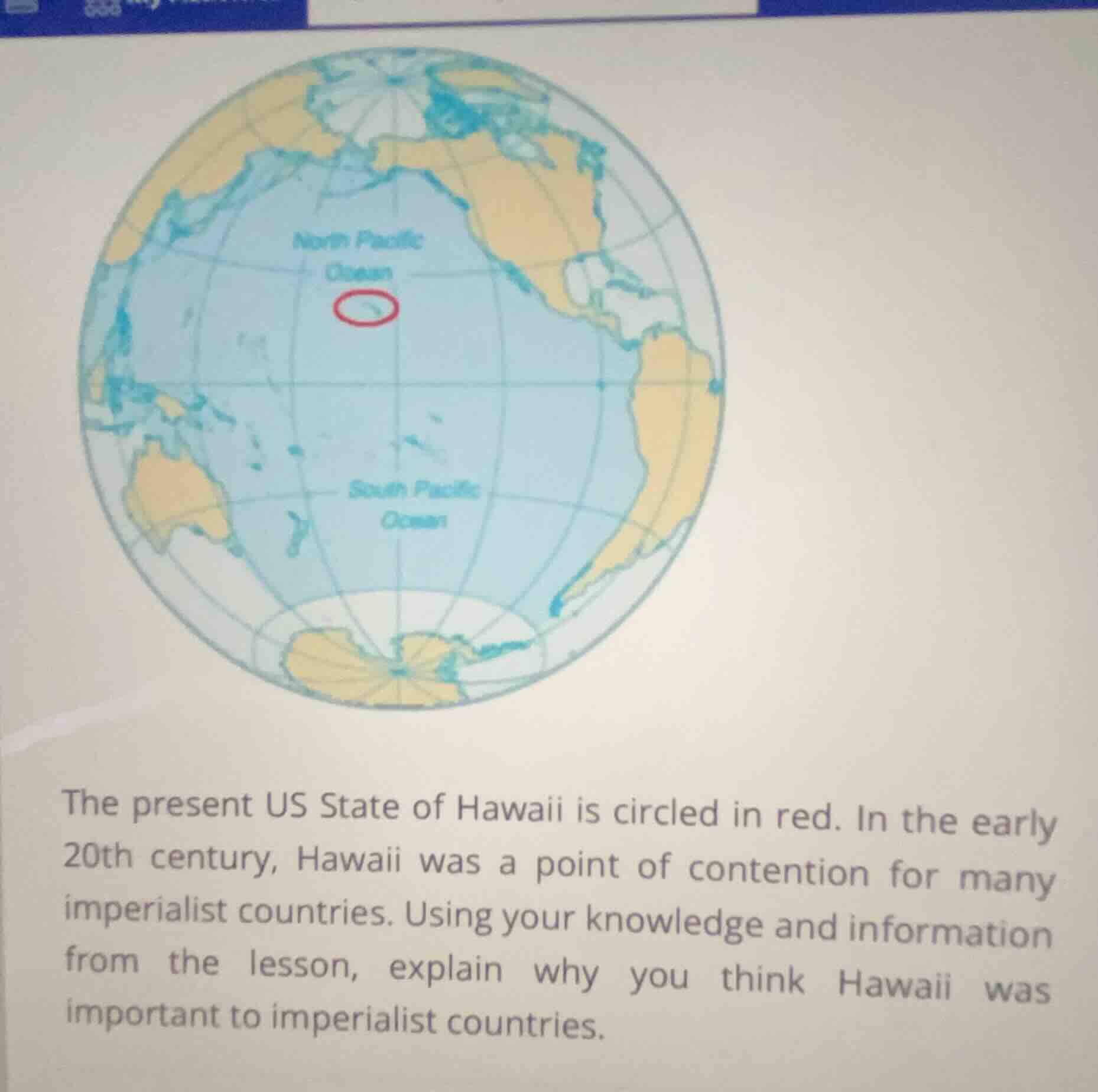 the present us state of hawaii is circled in red. in the early 20th cen…