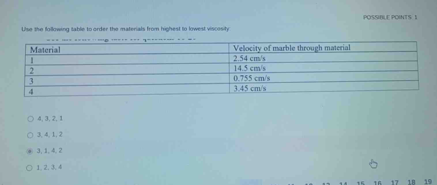 possible points 1 use the following table to order the materials from h…