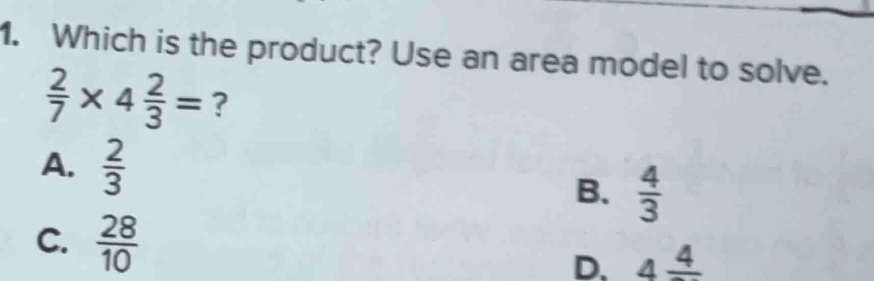 1. which is the product? use an area model to solve. $\frac{2}{7} \time…