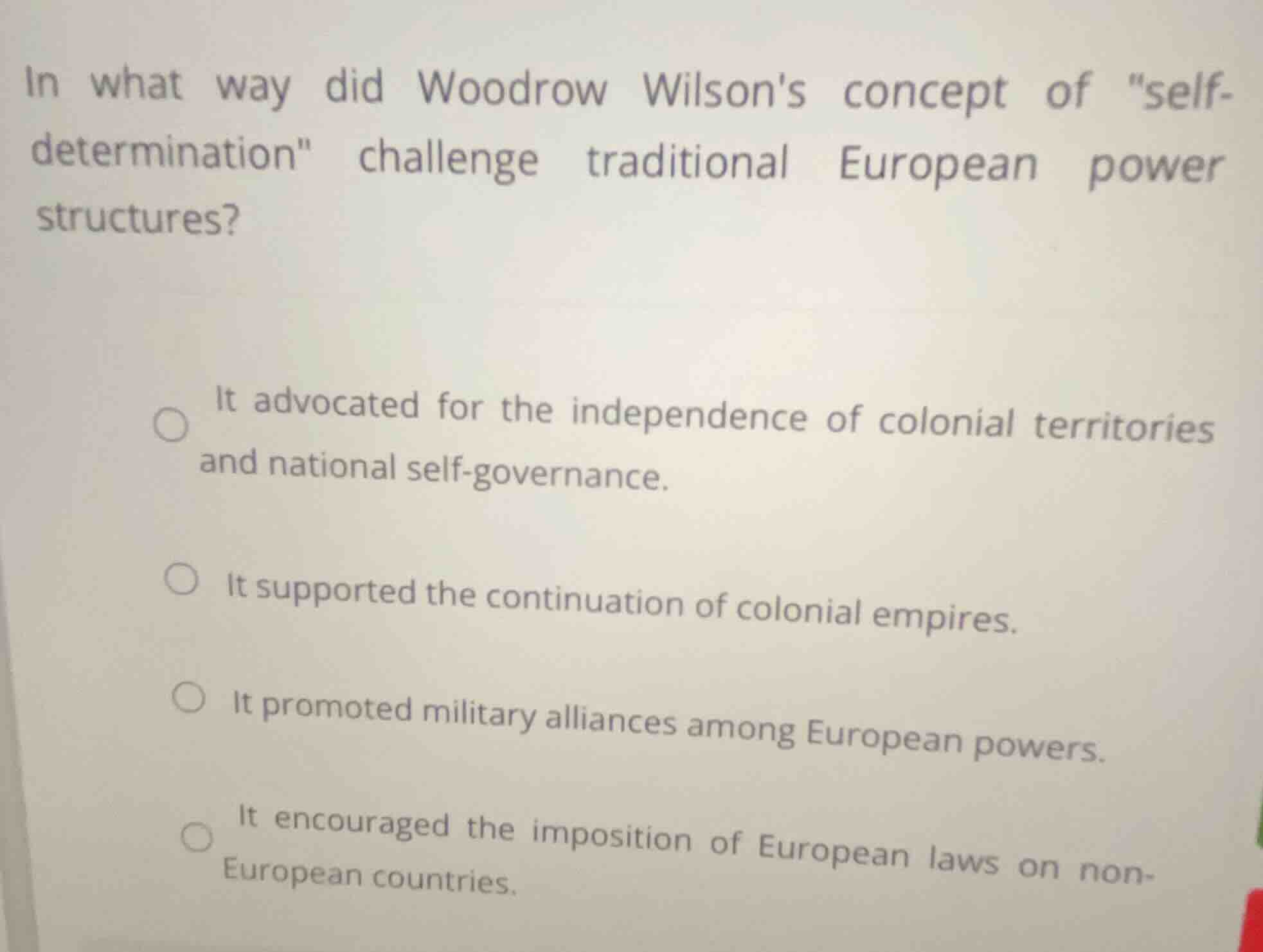 in what way did woodrow wilsons concept of \self-determination\ challen…