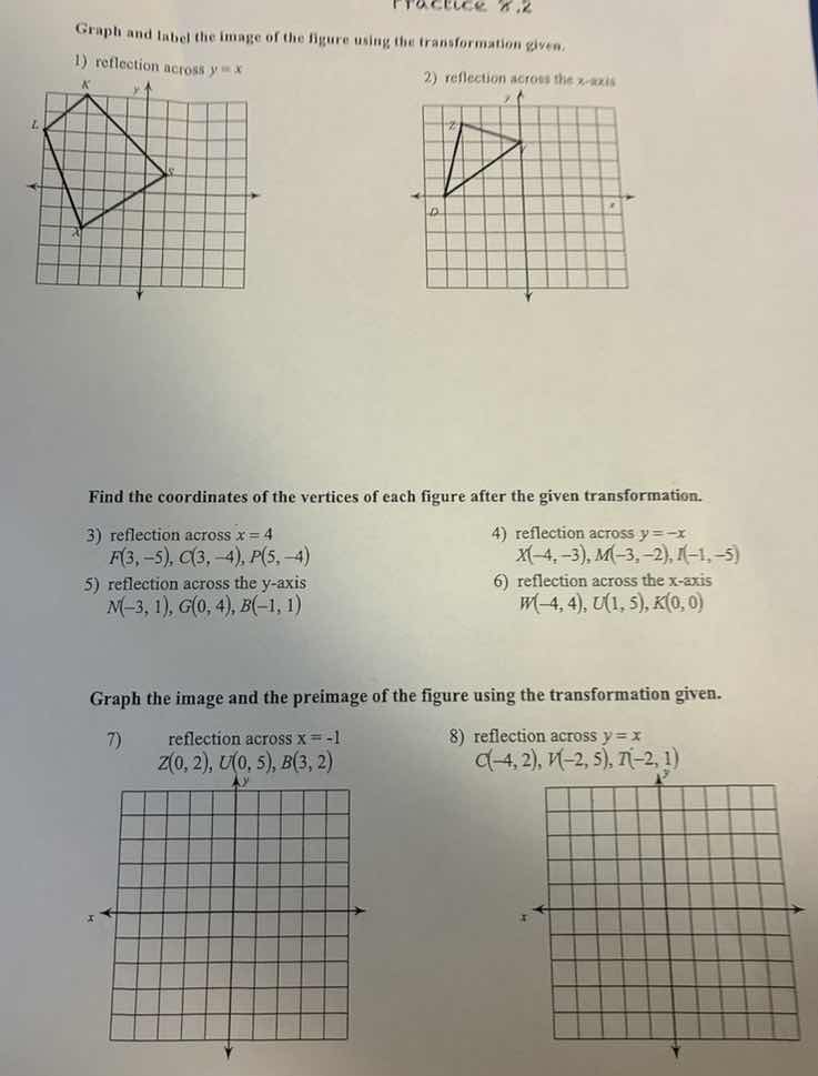 graph and label the image of the figure using the transformation given.…