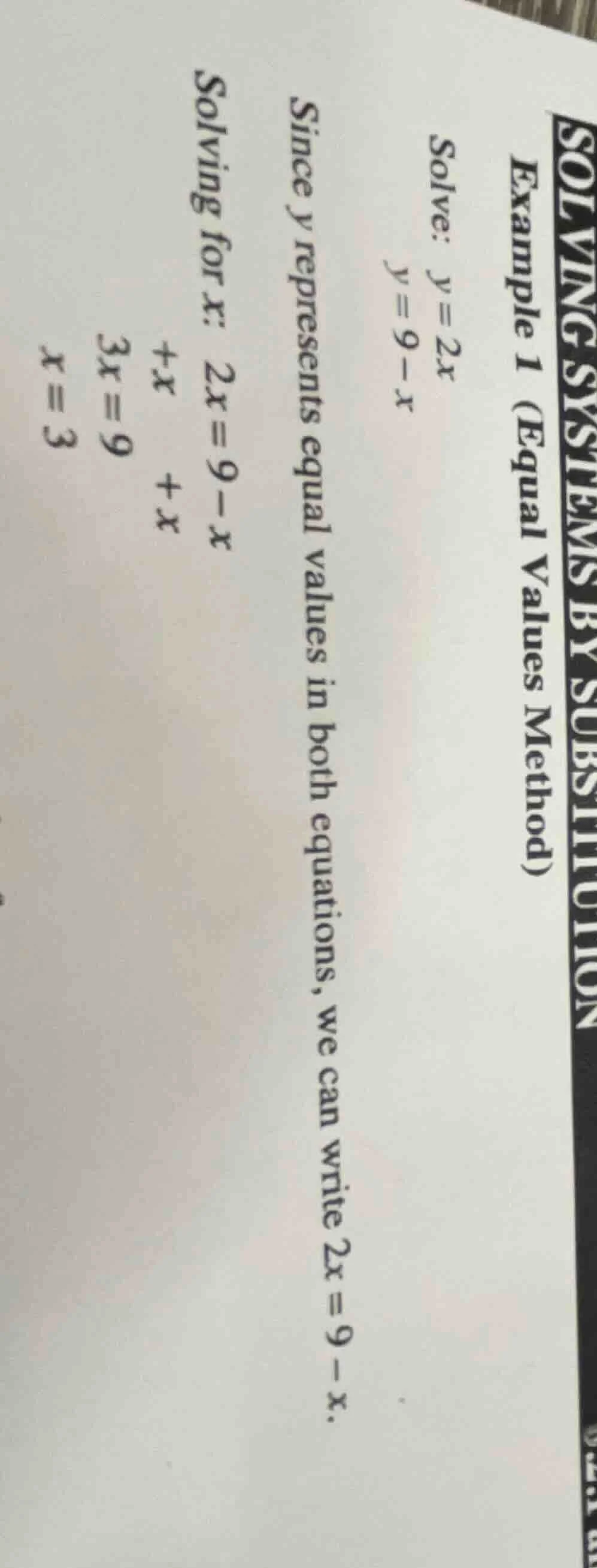 solving systems by substitution example 1 (equal values method) solve: …