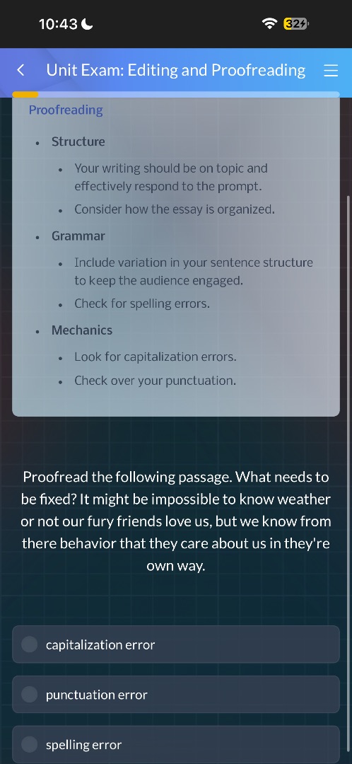 unit exam: editing and proofreading proofreading - structure - your wri…