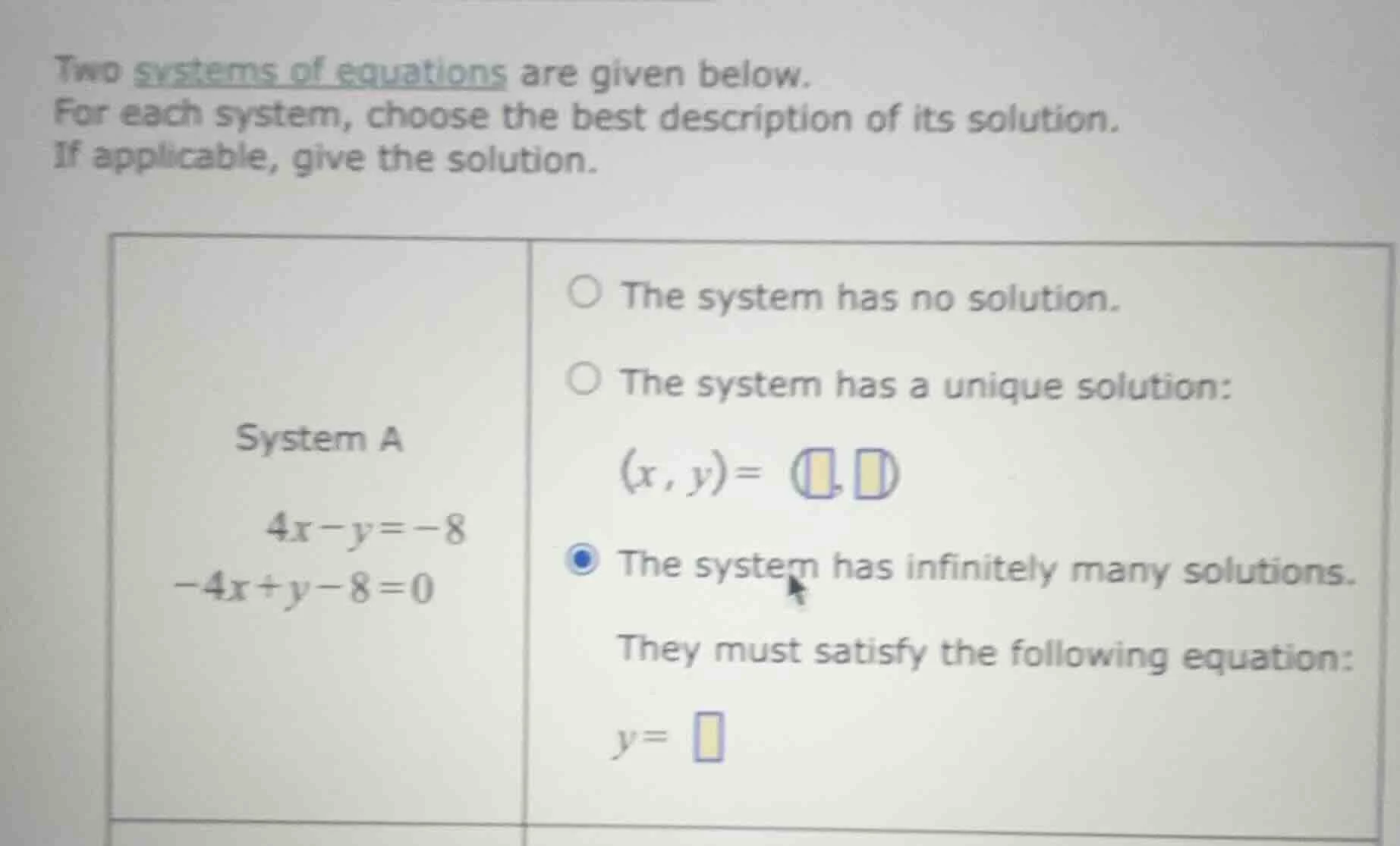 two systems of equations are given below. for each system, choose the b…