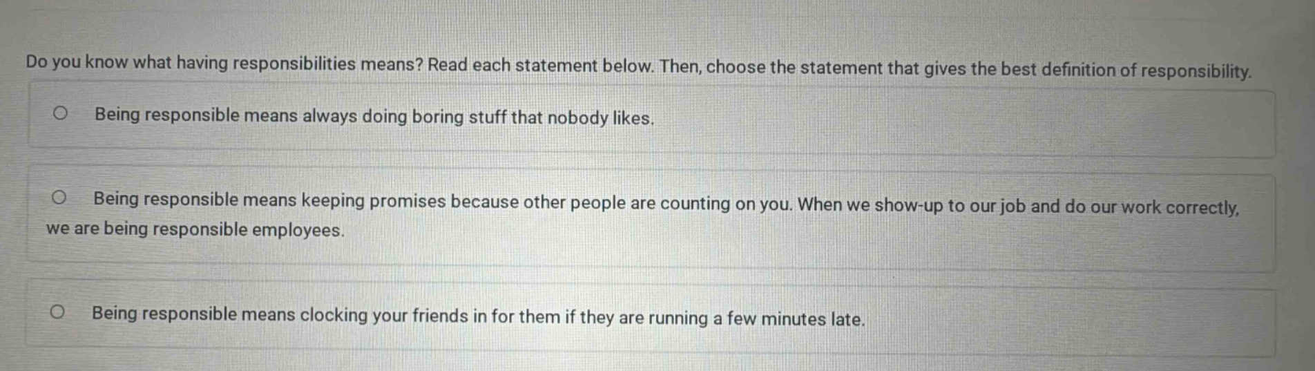 do you know what having responsibilities means? read each statement bel…