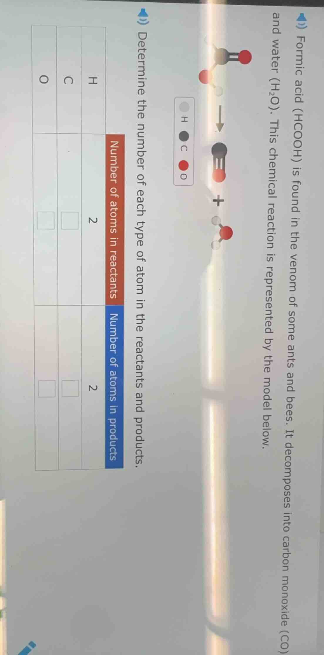 formic acid (hcooh) is found in the venom of some ants and bees. it dec…