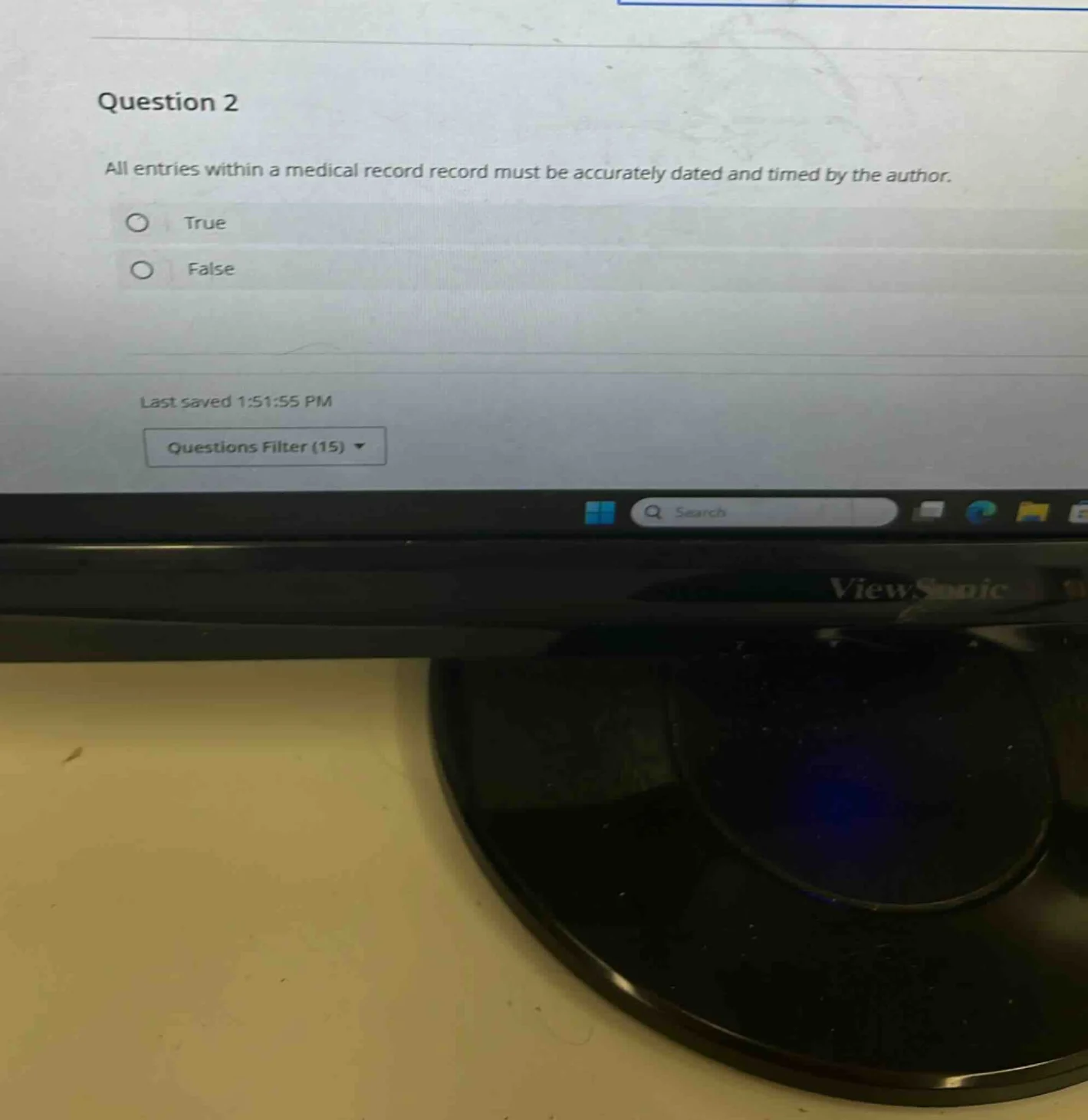 question 2 all entries within a medical record record must be accuratel…