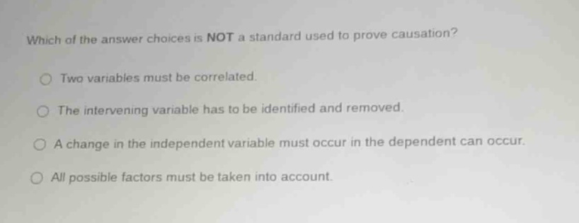 which of the answer choices is not a standard used to prove causation? …