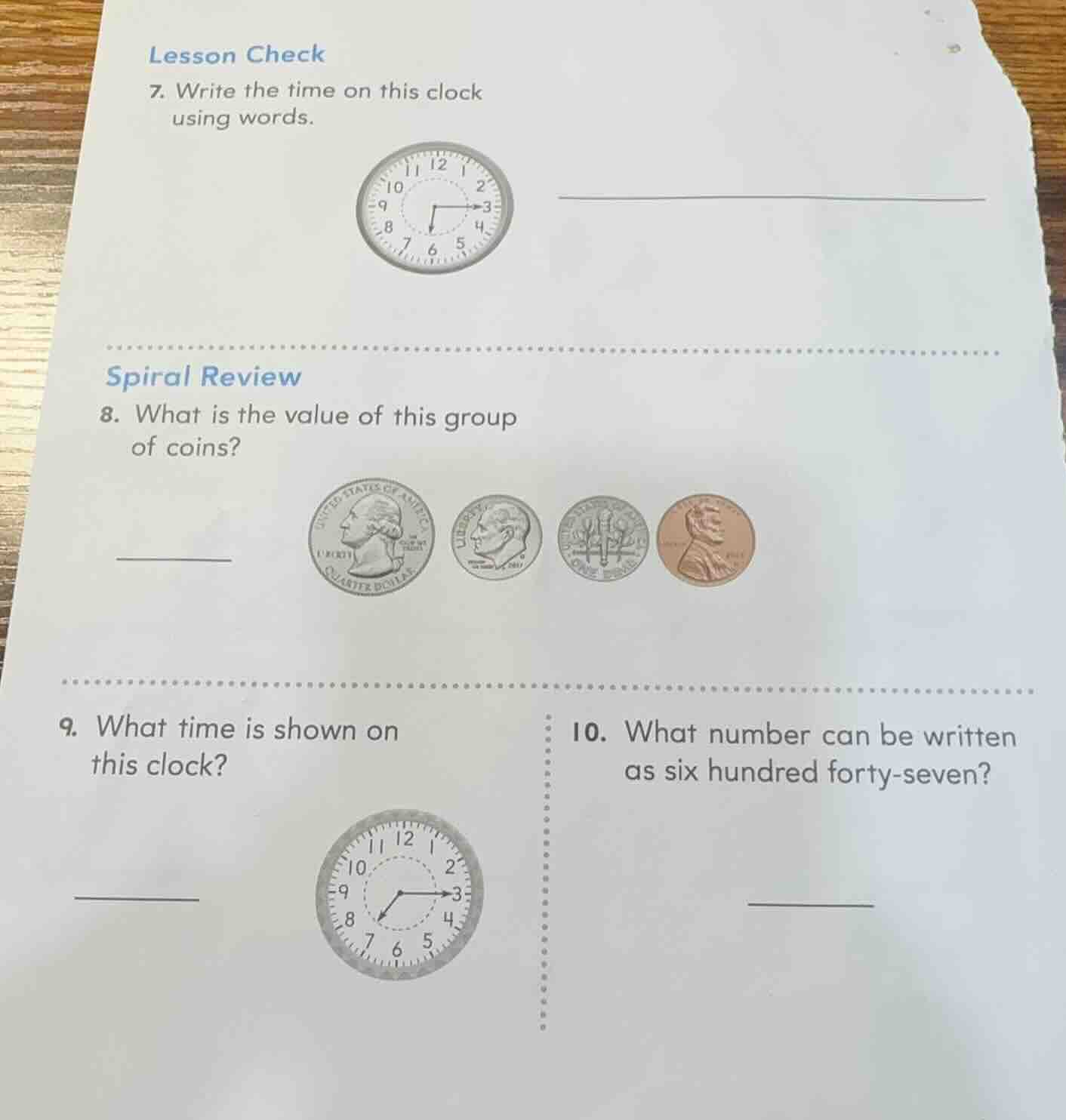 lesson check 7. write the time on this clock using words. spiral review…
