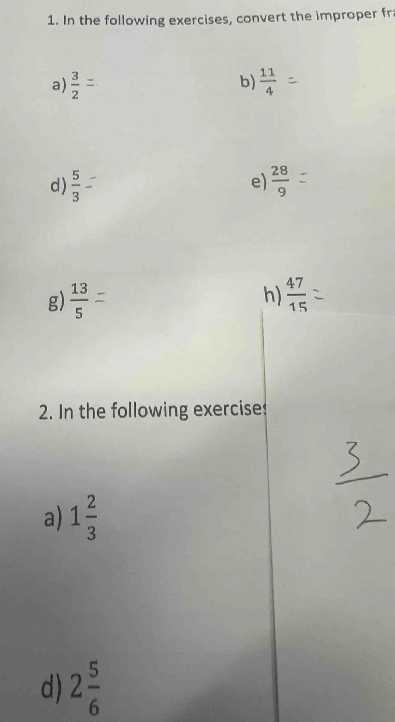 1. in the following exercises, convert the improper fraa) $\frac{3}{2} …