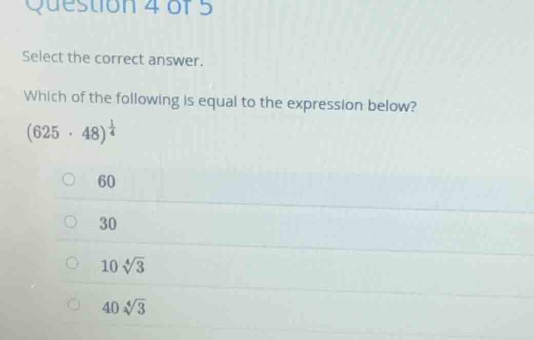 question 4 of 5 select the correct answer. which of the following is eq…