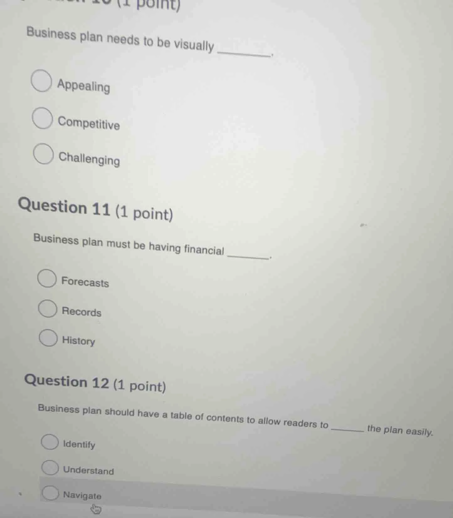 (1 point) business plan needs to be visually ______. ○ appealing ○ comp…