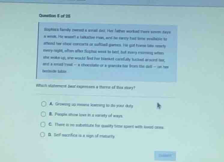 question 5 of 25 sophias family owned a small deli. her father worked t…