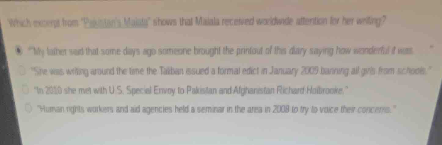 which excerpt from \pakistans malala\ shows that malala received worldw…