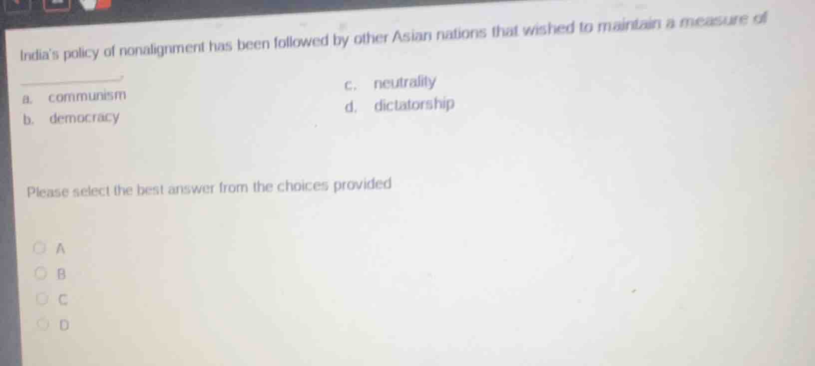 indias policy of nonalignment has been followed by other asian nations …